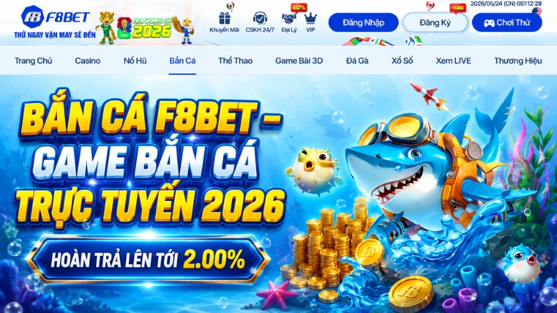 Bắn Cá F8BET – Game Bắn Cá Trực Tuyến 2026