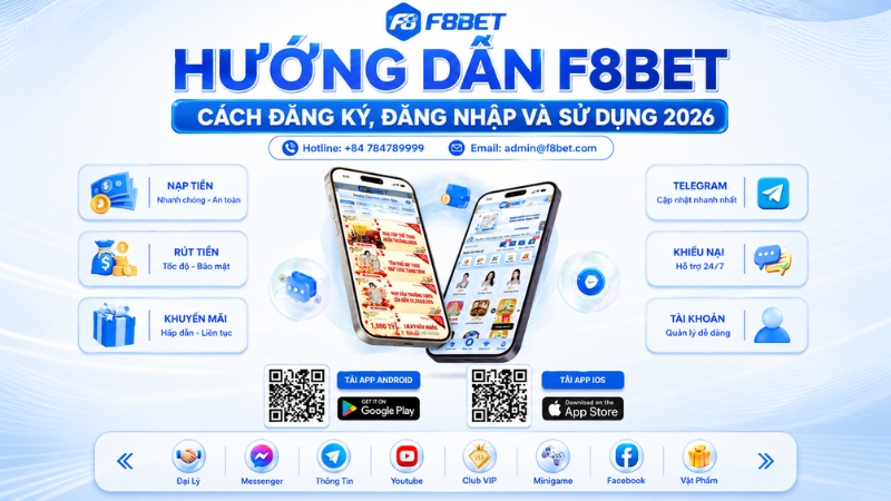 Hướng Dẫn F8BET – Đăng Ký, Đăng Nhập Và Sử Dụng 2026